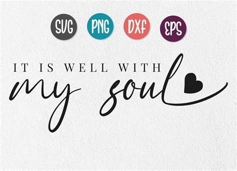 Download Free it is well with my soul svg Files